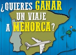 viaje a Menorca gratis y vales de 50 euros