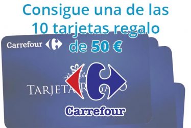 Sorteo Carrefour regalo 50 euros