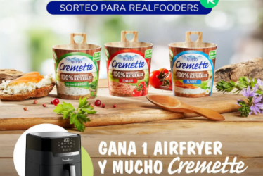 Participa en el sorteo de Cremette para ganar 1 Airfryer de Moulinex y 1 lote de queso
